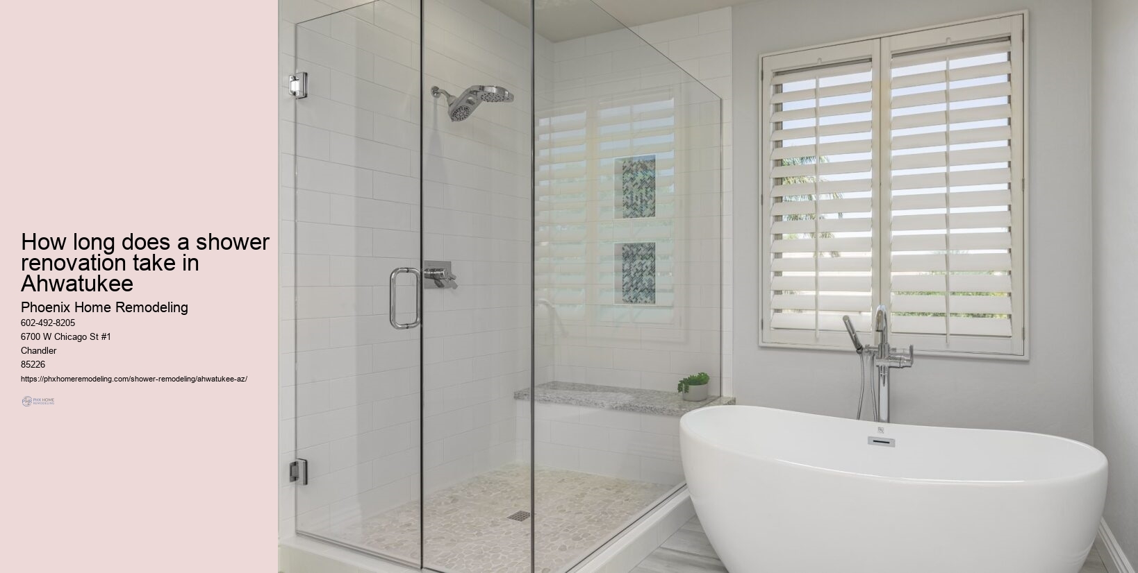 How long does a shower renovation take in Ahwatukee